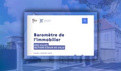 Baromètre de l'immobilier des villes Action cœur de ville pour l'année 2024 Baromètre de l'immobilier des villes Action cœur de ville pour l'année 2024